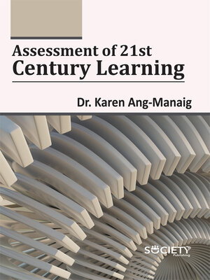 cover image of Assessment of 21st Century Learning